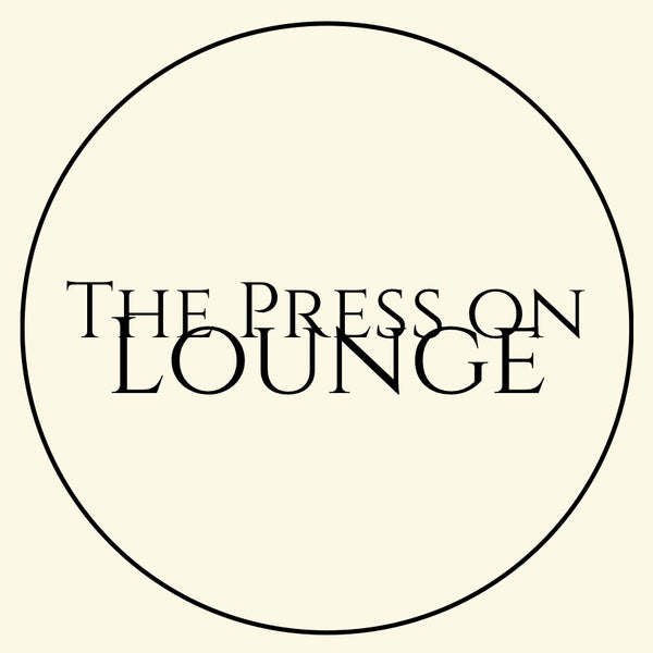 The Press On Lounge